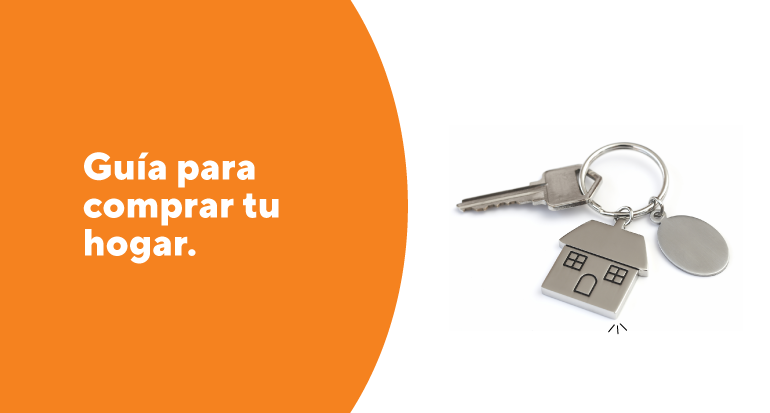 Guía para comprar tu hogar.